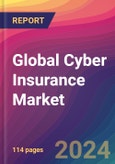 Global Cyber Insurance Market Size, Market Share, Application Analysis, Regional Outlook, Growth Trends, Key Players, Competitive Strategies and Forecasts, 2023-2031- Product Image