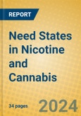 Need States in Nicotine and Cannabis- Product Image