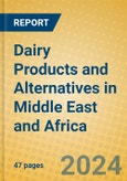 Dairy Products and Alternatives in Middle East and Africa- Product Image