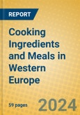 Cooking Ingredients and Meals in Western Europe- Product Image