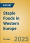 Staple Foods in Western Europe - Product Image