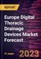 Europe Digital Thoracic Drainage Devices Market Forecast to 2030 - Regional Analysis - by Product Type, Application, and End User - Product Thumbnail Image