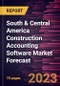 South & Central America Construction Accounting Software Market Forecast to 2028 - Regional Analysis - by Offering (Solution and Services), Deployment (On Premise and Cloud), and Application (Small and Mid-Sized Construction Companies and Large Construction Companies) - Product Thumbnail Image