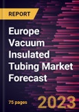 Europe Vacuum Insulated Tubing Market Forecast to 2030 - Regional Analysis - by Application (Onshore and Offshore)- Product Image