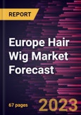 Europe Hair Wig Market Forecast to 2030 - Regional Analysis - Type (Human Hair and Synthetic Hair), End User (Men and Women), and Distribution Channel (Specialty Stores, Online Retail, and Others)- Product Image