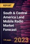 South & Central America Land Mobile Radio Market Forecast to 2030 - Regional Analysis - by Type, Technology, Frequency, and Application - Product Thumbnail Image