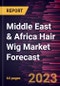 Middle East & Africa Hair Wig Market Forecast to 2030 - Regional Analysis - Type (Human Hair and Synthetic Hair), End User (Men and Women), and Distribution Channel (Specialty Stores, Online Retail, and Others) - Product Image