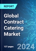 Global Contract Catering Market: Analysis By Ownership, By Application, By Region Size and Trends with Impact of COVID-19 and Forecast up to 2029- Product Image