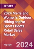 2024 Men's and Women's Outdoor Hiking and/or Sports Boots Retail Sales Global Market Size & Growth Report with Updated Recession Risk Impact- Product Image