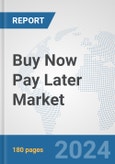 Buy Now Pay Later Market: Global Industry Analysis, Trends, Market Size, and Forecasts up to 2030- Product Image