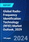 Global Radio-Frequency Identification Technology (RFID) Market Outlook, 2029 - Product Thumbnail Image