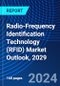 Radio-Frequency Identification Technology (RFID) Market Outlook, 2029 - Product Thumbnail Image
