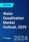 Water Desalination Market Outlook, 2029 - Product Thumbnail Image