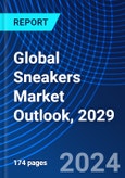 Global Sneakers Market Outlook, 2029- Product Image