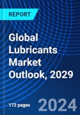 Global Lubricants Market Outlook, 2029- Product Image