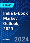 India E-Book Market Outlook, 2029- Product Image