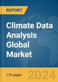 Climate Data Analysis Global Market Report 2024- Product Image