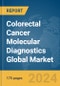 Colorectal Cancer Molecular Diagnostics Global Market Report 2024 - Product Thumbnail Image