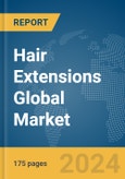Hair Extensions Global Market Report 2024- Product Image