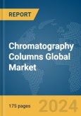Chromatography Columns Global Market Report 2024- Product Image