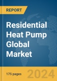 Residential Heat Pump Global Market Report 2024- Product Image