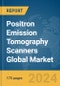 Positron Emission Tomography (PET) Scanners Global Market Report 2024 - Product Thumbnail Image