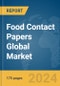 Food Contact Papers Global Market Report 2024 - Product Thumbnail Image