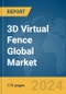 3D Virtual Fence Global Market Report 2024 - Product Thumbnail Image