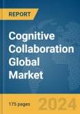 Cognitive Collaboration Global Market Report 2024- Product Image
