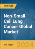 Non-Small Cell Lung Cancer (NSCLC) Global Market Report 2024- Product Image