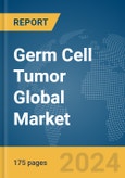 Germ Cell Tumor Global Market Report 2024- Product Image