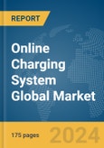Online Charging System (OCS) Global Market Report 2024- Product Image