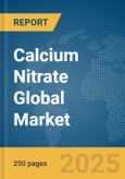 Calcium Nitrate Global Market Report 2025- Product Image
