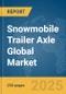 Snowmobile Trailer Axle Global Market Report 2024 - Product Image