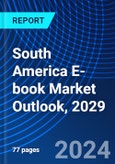 South America E-book Market Outlook, 2029- Product Image