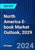 North America E-book Market Outlook, 2029- Product Image