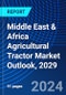 Middle East & Africa Agricultural Tractor Market Outlook, 2029 - Product Thumbnail Image