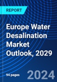 Europe Water Desalination Market Outlook, 2029- Product Image