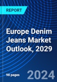 Europe Denim Jeans Market Outlook, 2029- Product Image