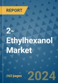 2-Ethylhexanol Market - Global Industry Analysis, Size, Share, Growth, Trends, and Forecast 2031 - By Product, Technology, Grade, Application, End-user, Region: (North America, Europe, Asia Pacific, Latin America and Middle East and Africa)- Product Image