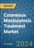 Cutaneous Mastocytosis Treatment Market - Global Industry Analysis, Size, Share, Growth, Trends, and Forecast 2031 - By Product, Technology, Grade, Application, End-user, Region: (North America, Europe, Asia Pacific, Latin America and Middle East and Africa)- Product Image