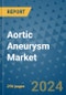 Aortic Aneurysm Market - Global Industry Analysis, Size, Share, Growth, Trends, and Forecast 2031 - By Product, Technology, Grade, Application, End-user, Region: (North America, Europe, Asia Pacific, Latin America and Middle East and Africa) - Product Thumbnail Image