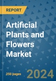 Artificial Plants and Flowers Market - Global Industry Analysis, Size, Share, Growth, Trends, and Forecast 2031 - By Product, Technology, Grade, Application, End-user, Region: (North America, Europe, Asia Pacific, Latin America and Middle East and Africa)- Product Image