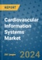 Cardiovascular Information Systems Market - Global Industry Analysis, Size, Share, Growth, Trends, and Forecast 2031 - By Product, Technology, Grade, Application, End-user, Region: (North America, Europe, Asia Pacific, Latin America and Middle East and Africa) - Product Image