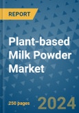 Plant-based Milk Powder Market - Global Industry Analysis, Size, Share, Growth, Trends, and Forecast 2031 - By Product, Technology, Grade, Application, End-user, Region: (North America, Europe, Asia Pacific, Latin America and Middle East and Africa)- Product Image