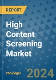 High Content Screening Market - Global Industry Analysis, Size, Share, Growth, Trends, and Forecast 2031 - By Product, Technology, Grade, Application, End-user, Region: (North America, Europe, Asia Pacific, Latin America and Middle East and Africa)- Product Image