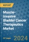 Muscle-invasive Bladder Cancer Therapeutics Market - Global Industry Analysis, Size, Share, Growth, Trends, and Forecast 2031 - By Product, Technology, Grade, Application, End-user, Region: (North America, Europe, Asia Pacific, Latin America and Middle East and Africa) - Product Image