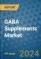 GABA Supplements Market - Global Industry Analysis, Size, Share, Growth, Trends, and Forecast 2031 - By Product, Technology, Grade, Application, End-user, Region: (North America, Europe, Asia Pacific, Latin America and Middle East and Africa) - Product Image