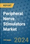 Peripheral Nerve Stimulators Market - Global Industry Analysis, Size, Share, Growth, Trends, and Forecast 2031 - By Product, Technology, Grade, Application, End-user, Region: (North America, Europe, Asia Pacific, Latin America and Middle East and Africa) - Product Thumbnail Image
