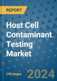 Host Cell Contaminant Testing Market - Global Industry Analysis, Size, Share, Growth, Trends, and Forecast 2031 - By Product, Technology, Grade, Application, End-user, Region: (North America, Europe, Asia Pacific, Latin America and Middle East and Africa)- Product Image